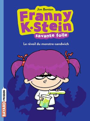 cover image of Franny K. Stein : Le réveil du monstre-sandwich
